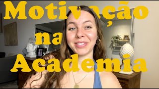 Tenha Motivação na Academia Como Ter Constância [upl. by Hedelman627]