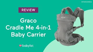 Graco Cradle Me 4in1 Carrier Review  Babylist [upl. by Anyalram]