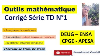 Outils mathématique  système de coordonnées grad div et rotationnel  TD N1 [upl. by Jenny]