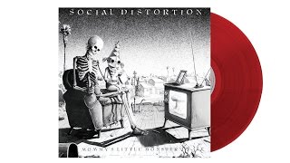 Social Distortion  The Creeps I Just Wanna Give You from Mommys Little Monster [upl. by Nythsa835]