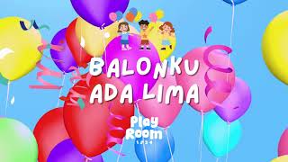 BALONKU ADA LIMA  PLAYROOM 1234  LYRIC VIDEO [upl. by Jarus7]