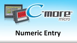 CMore Micro HMI  How To Use Numeric Entry for touch screen display for PLC at AutomationDirect [upl. by Nhaj]