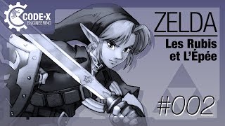 les Rubis et l’Épée de ZELDA — CODEX 002 [upl. by Lareneg]