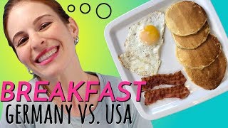 BREAKFAST Differences in Germany amp USA [upl. by Jr55]