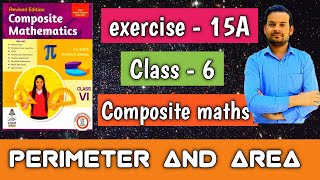 exercise  15A class 6  perimeter and area  Composite maths ntrsolutions [upl. by Sidnee]