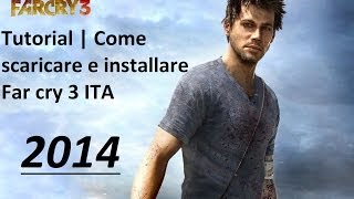 Tutorial  Come scaricare e installare Far cry 3 pc  crack e traduzione ITA [upl. by Demmer]