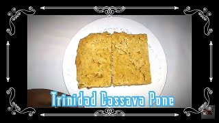 Trinidad Cassava Pone😉 [upl. by Kcirdez]