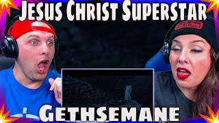 Reaction To Jesus Christ Superstar  Gethsemane I Only Want to Say THE WOLF HUNTERZ REACTIONS [upl. by Shere]