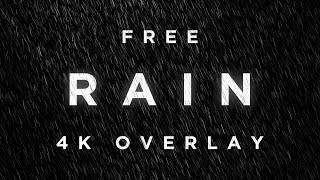 Free Rain Overlay Footage Clip  Loopable [upl. by Tapes]