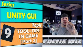 Unity GUI Unity In Game ToolTip Part 2 Popup Location 20172 [upl. by Hallam]