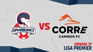 📹🐏  Cimarrones Premier vs Correcaminos  Liga Premier  Jornada 29 [upl. by Lemahs]