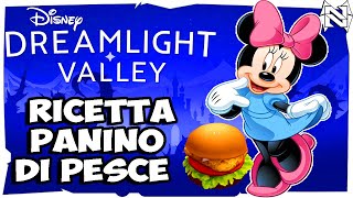 Completare la mancanza di minnie ricetta panini al pesce e pinzimonio ITADisney Dreamlight Valley [upl. by Yekciv]