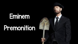 Eminem  Premonition Intro Lyrics [upl. by Kaitlin]