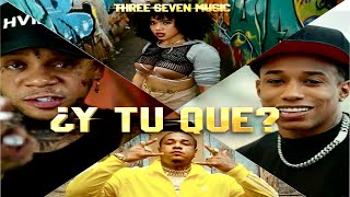 CHELSY YOMEL EL MELOSO NINO FREESTYLE SHELOW SHAQ  ¿Y TU QUE Video Oficial 4K [upl. by Ziana236]