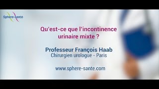 Qu’estce que l’incontinence urinaire mixte [upl. by Solegna353]