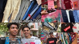 Best Quality ShirtTShirt amp Baggy Jeans In  Mumbai ColabaCauseway  Starting Price ₹100 😍 [upl. by Aronel]