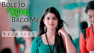 Bole Jo Koyal Bago Me Full Song  School Crush Love Story  Silent Heart Official [upl. by Groves]