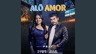 Alô Amor [upl. by Lenna]