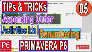 How To Renumber Activity IDs For All Activities In An Ascending Order In Primavera P6  Tips [upl. by Llebana842]