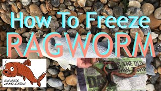 How to Freeze Ragworm [upl. by Timothea111]