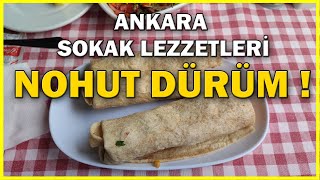 Ankarada Gaziantep Sokak Lezzetleri  NOHUT DÃœRÃœM [upl. by Yeldoow]