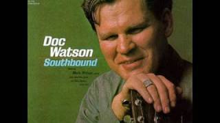 Doc Watson  Call of the Road [upl. by Shirberg172]