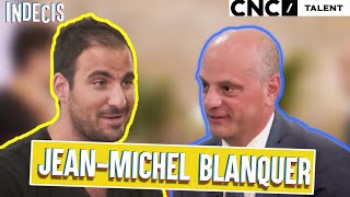 JEANMICHEL BLANQUER « Jaimerais être le Ministre de la diminution des larmes » [upl. by Sender306]