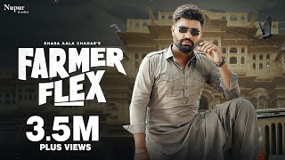 Farmer Flex Official Video Khasa Aala Chahar  New Haryanvi Songs Haryanavi 2024  Nav Haryanvi [upl. by Wertz258]