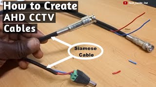 How to make AHD CCTV camera cables [upl. by Sackey284]