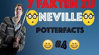 7 FAKTEN ÜBER NEVILLE LONGBOTTOM Potterfacts [upl. by Sucul282]