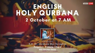 Holy Qurbana English  2nd October  Live [upl. by Enerehs777]