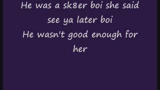 Avril Lavigne  Sk8er boi  Lyrics  Boy version [upl. by Yirinec]