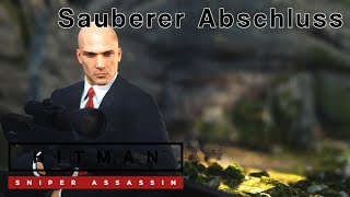 Hitman Sniper Assassin  Sauberer Abschluss DeutschGermanOmU [upl. by Paige]