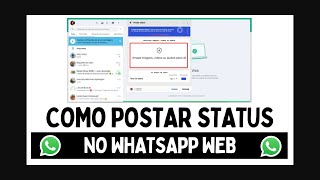 Como POSTAR STATUS NO WHATSAPP WEB ATUALIZADO 2024 [upl. by Amathiste]