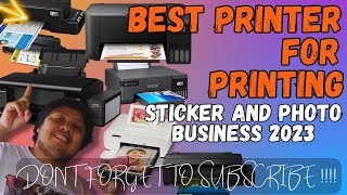 BEST PRINTER FOR PHOTO AND STICKER PRINTING BUSINESS 2024  PANOODIN MO TO PARA DI KA MAGOYO [upl. by Joyan313]