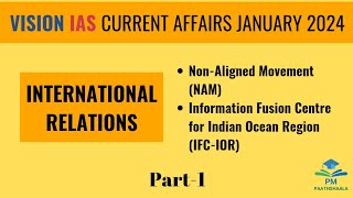 January 2024  Vision IAS Current Affairs  International Relations  Part1 [upl. by Leacock]