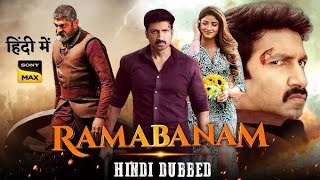 Gopichands RAMABANAM 2024 Offical Hindi Trailer  New South Movie [upl. by Fiel]