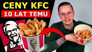 CENY W KFC 10 LAT TEMU A TERAZ  O ILE ZDROŻAŁ KUBEŁEK [upl. by Aehtla]