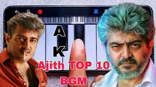 Top 10 Ajith Mass bgm  Thala bgm ak  mobile piano cover [upl. by Fulton]