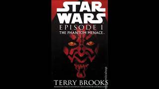 Star Wars Episode I  The Phantom Menace Audiobook  Chapter 3 [upl. by Beall]