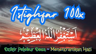 Astaghfirullah Al Azeem  1000 Times  Zikr 💕 Zikir Istighfar  Listen Daily [upl. by Carothers]