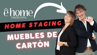 Transformando Espacios con Home Staging y Muebles de Cartón  ehome inmobiliaria [upl. by Anit655]