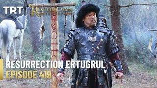 Resurrection Ertugrul Season 5 Episode 419 [upl. by Diego]