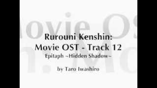 Samurai X  Rurouni Kenshin Movie OST  Track 12 [upl. by Aihsenak]