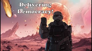 Democracy Never Sleeps  Helldiver 2 [upl. by Tarryn523]