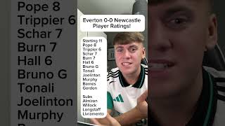 Everton 00 Newcastle Player Ratings NUFC Newcastle NewcastleUnited Everton EvertonAFC [upl. by Eilahs]