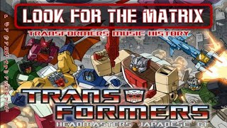 Transformers G1 Headmasters Soundtrack Look for the Matrix [upl. by Anhej]