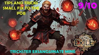 Trickster Exsanguinate Mine Tips and tricks PoE 324 [upl. by Naeruat]