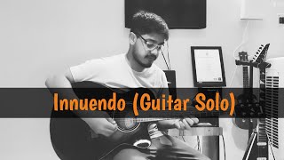 Innuendo  Queen  Guitar Solo Part Cover By Showvik Ghosh [upl. by Nikoletta]