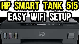 Hp Smart Tank 515 Wireless Setup and Network Settings Tutorial [upl. by Philana]